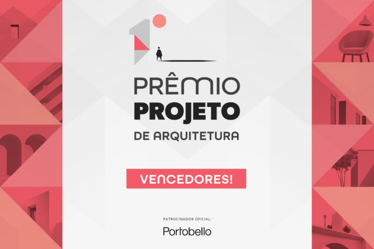 Conheça os vencedores do 1º Prêmio PROJETO de Arquitetura!